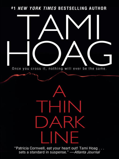 Title details for A Thin Dark Line by Tami Hoag - Wait list